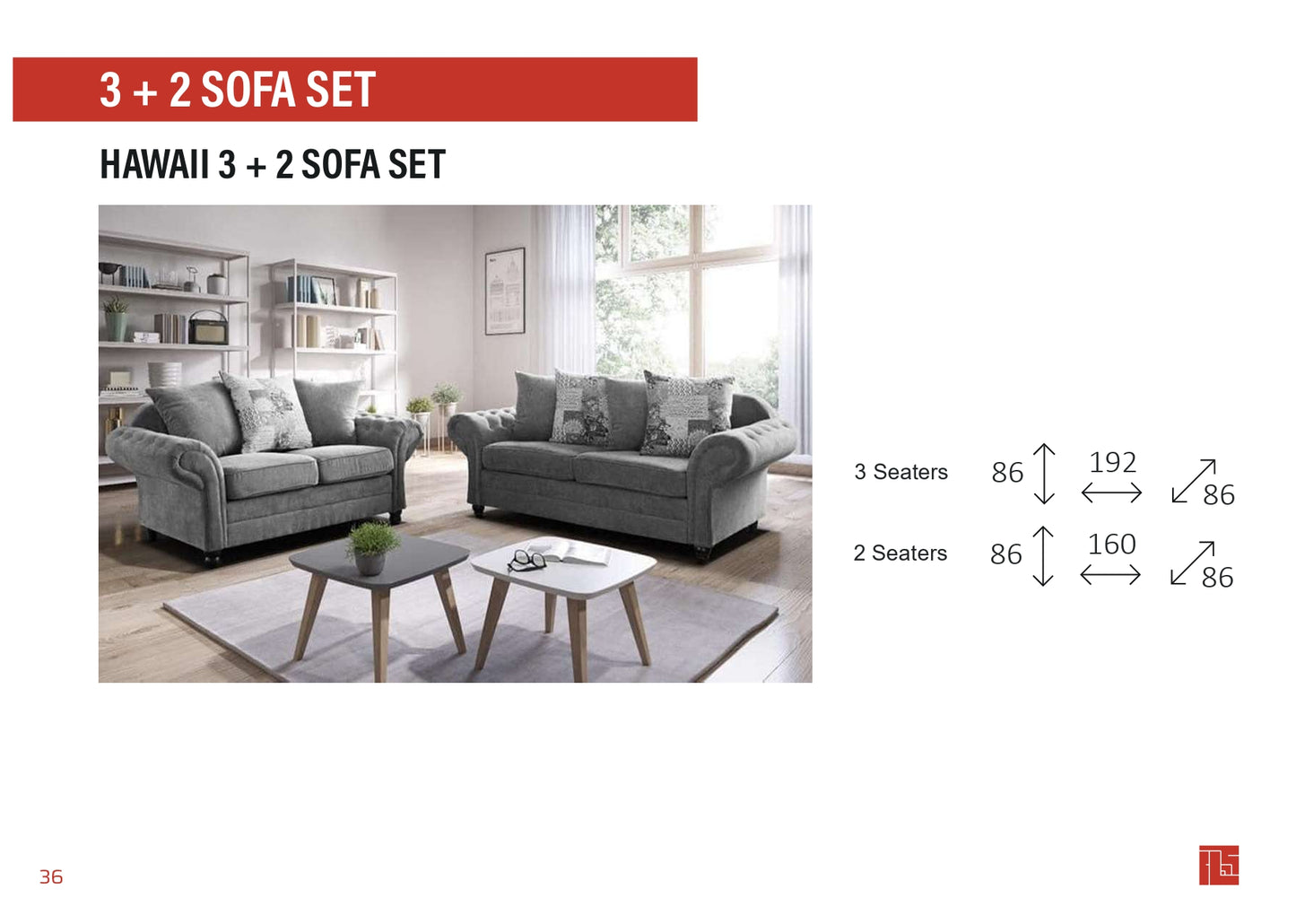 Hawaii 3+2 Sofa Set